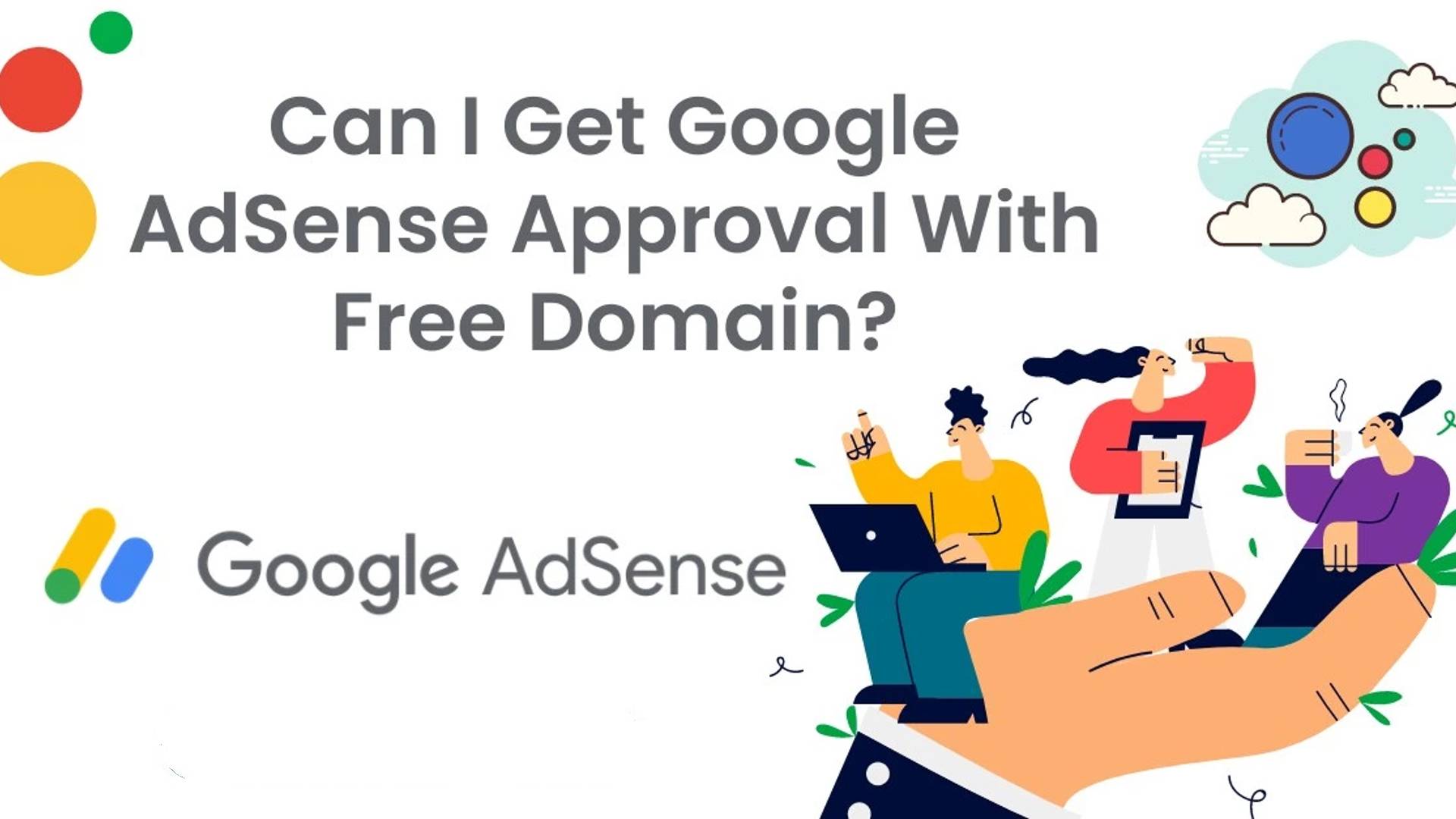 You are currently viewing Can I Get Adsense Approval With Free Domain ?