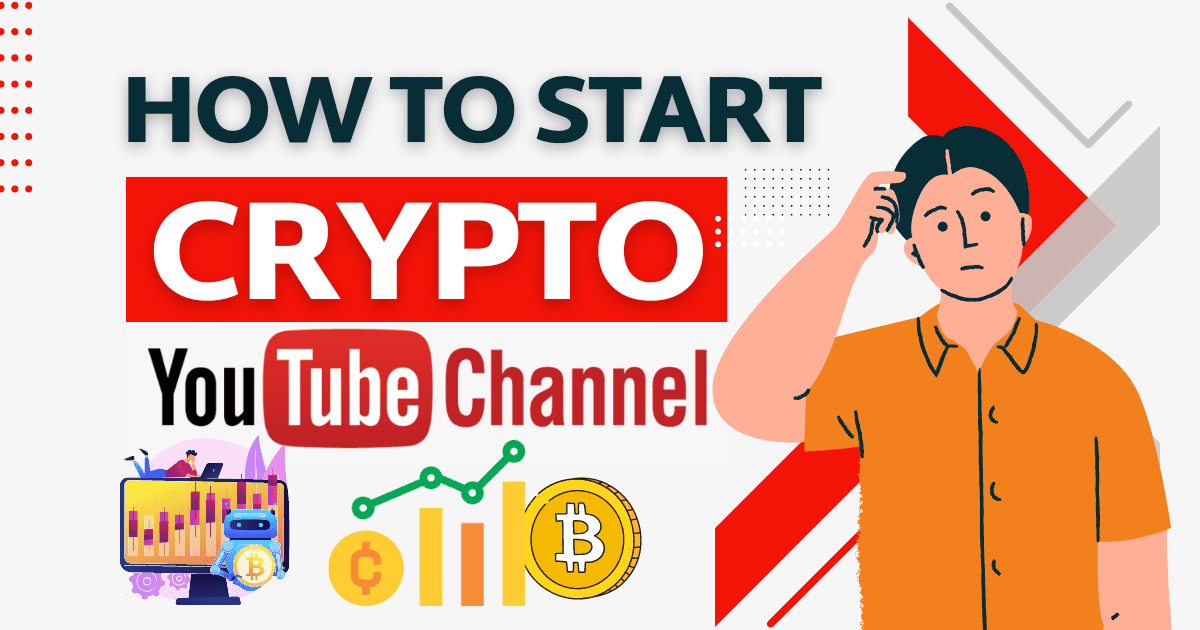 You are currently viewing How To Start A Crypto Youtube Channel?